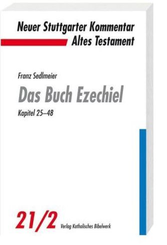 Das Buch Ezechiel. Tl.2
