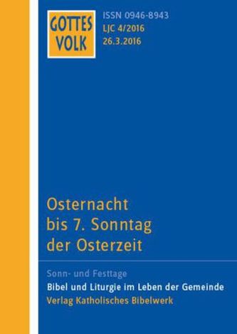 Osternacht bis 7. Sonntag der Osterzeit