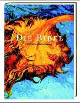 Die Bibel, Einheitsübersetzung der Heiligen Schrift, Gesamtausgabe, Umschlagbild Van Gogh 'Zwei abgeschnittene Sonnenblumen' (Nr