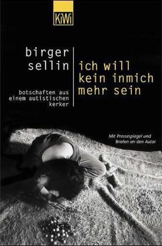 Ich will kein Inmich mehr sein