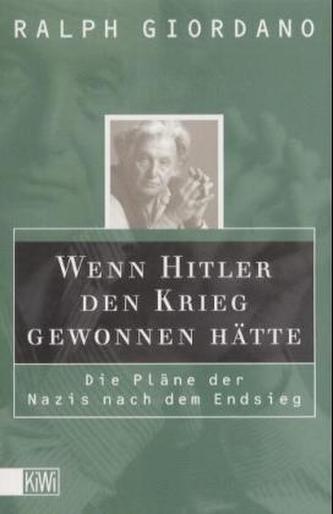 Wenn Hitler den Krieg gewonnen hätte