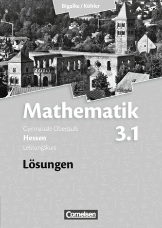 3. Halbjahr - Leistungskurs, Lösungen zum Schülerbuch