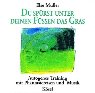 Du spürst unter deinen Füßen das Gras, 1 Audio-CD