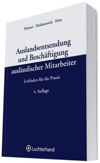 Auslandsentsendung und Beschäftigung ausländischer Mitarbeiter