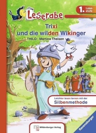 Trixi und die wilden Wikinger