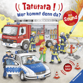 Tatütata - Wer kommt denn da?, m. Soundeffekten