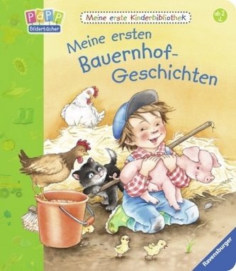 Meine ersten Bauernhof-Geschichten