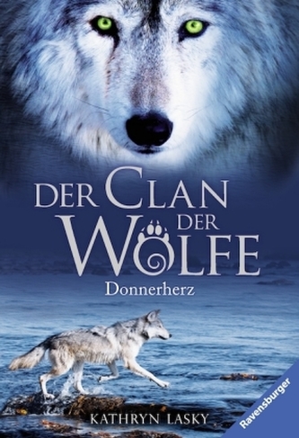 Der Clan der Wölfe - Donnerherz