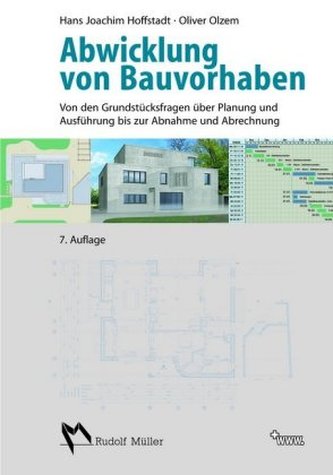 Abwicklung von Bauvorhaben