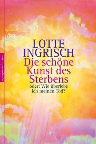 Die schöne Kunst des Sterbens