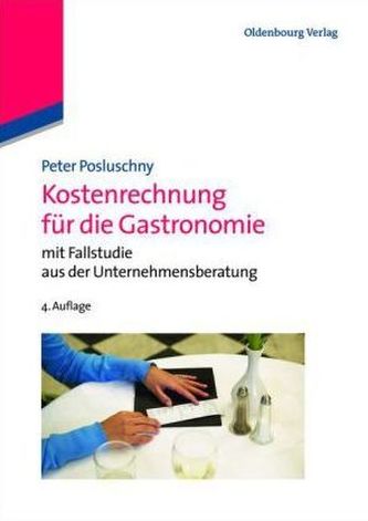 Kostenrechnung für die Gastronomie