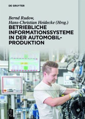 Informationssysteme in der Automobilindustrie Informationssysteme in der Automobilindustrie