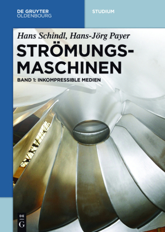 Strömungsmaschinen. Bd.1 Strömungsmaschinen. Bd.1