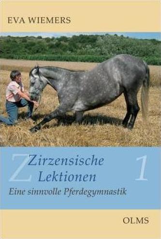 Zirzensische Lektionen. Bd.1