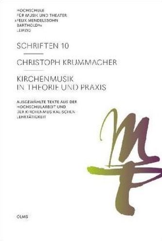 Kirchenmusik in Theorie und Praxis