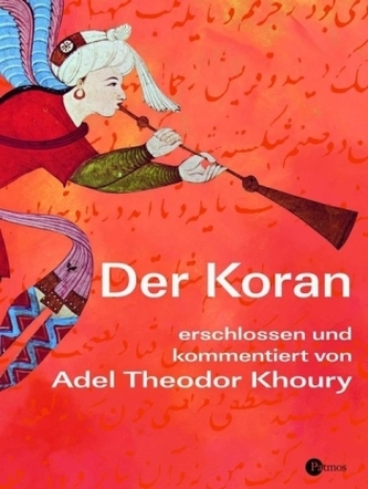 Der Koran erschlossen und kommentiert