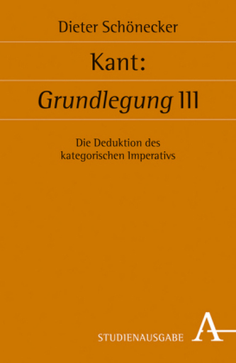 Kant: Grundlegung III. Tl.3