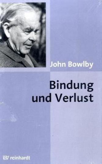 Bindung und Verlust, 3 Bde.