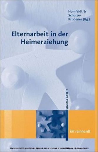 Elternarbeit in der Heimerziehung
