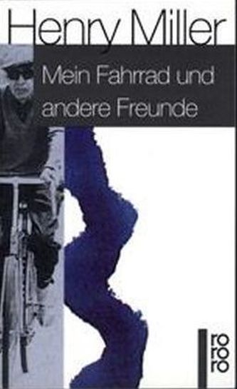 Mein Fahrrad und andere Freunde