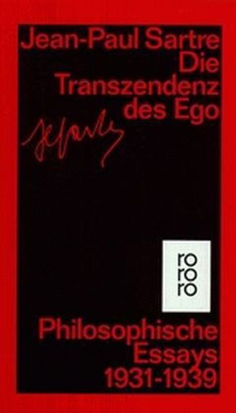 Die Transzendenz des Ego Die Transzendenz des Ego