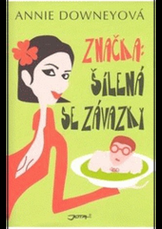 Značka Šílená se závazky