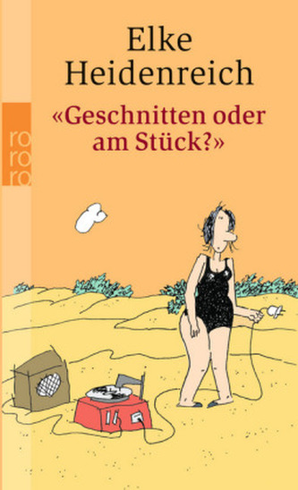 'Geschnitten oder am Stück?'
