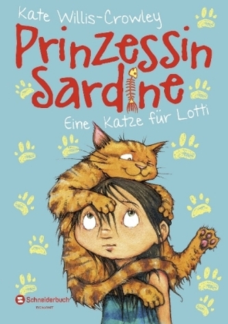 Prinzessin Sardine - Eine Katze für Lotti