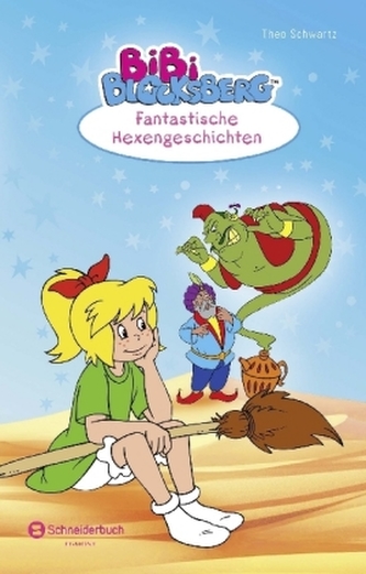Bibi Blocksberg - Fantastische Hexengeschichten