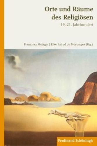 Orte und Räume des Religiösen