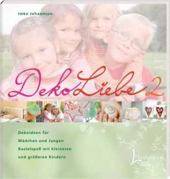 Deko Liebe. Tl.2