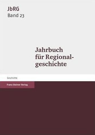 Jahrbuch für Regionalgeschichte 2005