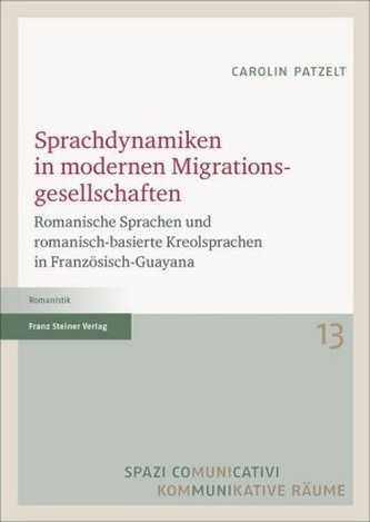 Sprachdynamiken in modernen Migrationsgesellschaften