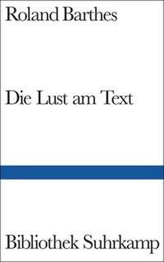 Die Lust am Text