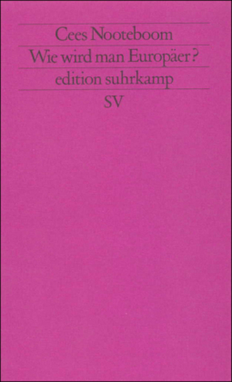 Wie wird man Europäer?