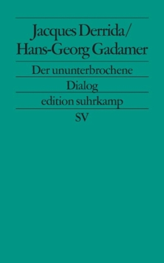 Der ununterbrochene Dialog