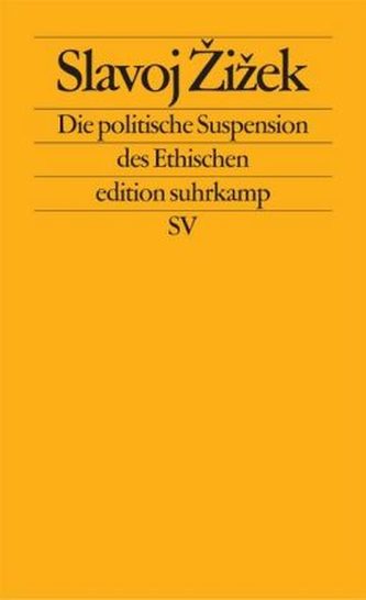 Die politische Suspension des Ethischen