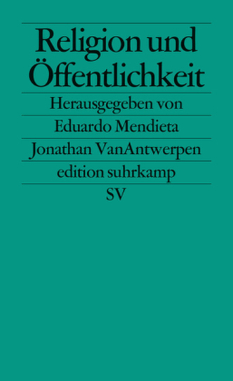 Religion und Öffentlichkeit Religion und Öffentlichkeit