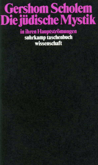Die jüdische Mystik in ihren Hauptströmungen