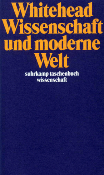 Wissenschaft und moderne Welt
