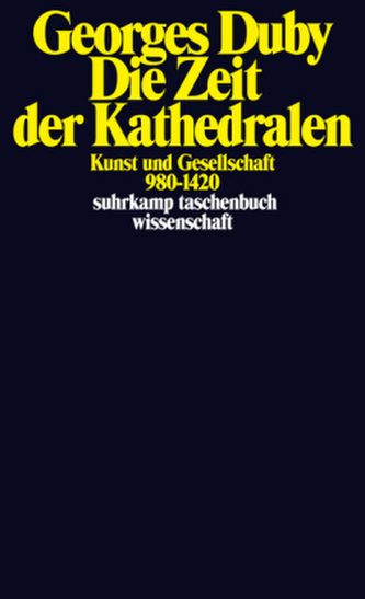 Die Zeit der Kathedralen