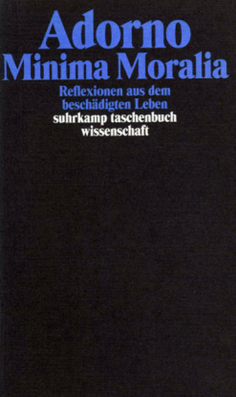 Minima Moralia
