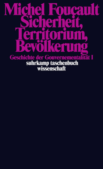 Geschichte der Gouvernementalität. Bd.1