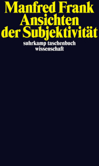 Ansichten der Subjektivität