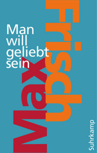 Man will geliebt sein Man will geliebt sein