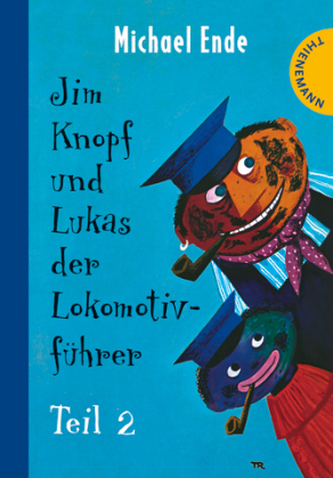 Jim Knopf und Lukas der Lokomotivführer. Tl.2