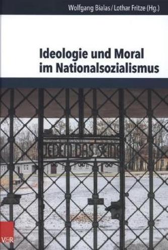 Ideologie und Moral im Nationalsozialismus