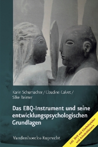 Das EBQ-Instrument und seine entwicklungspsychologischen Grundlagen, m. DVD