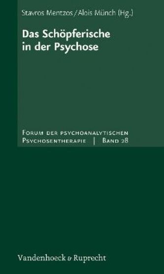 Das Schöpferische in der Psychose