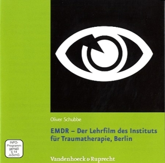 EMDR - Der Lehrfilm des Instituts für Traumatherapie, Berlin, 1 DVD